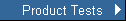 Product Tests